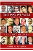 The Way We Were - The Way We Are (Volume 3): A Collection of Reviews and Translations