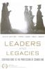 Leaders and Legacies