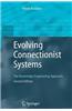 Evolving Connectionist Systems