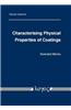 Characterising Physical Properties of Coatings
