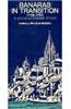 Banaras In Transition (1738-1795): A Socio-Economic Study