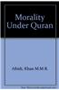 Morality Under Quran
