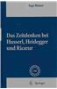 Das Zeitdenken Bei Husserl, Heidegger Und Ricoeur