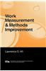 Work Measurement and Methods Improvement