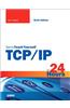 TCP/IP in 24 Hours, Sams Teach Yourself