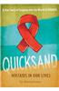 Quicksand: HIV/AIDS in Our Lives