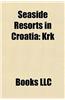 Seaside Resorts in Croatia