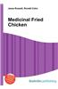 Medicinal Fried Chicken