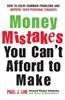 Money Mistakes You Can't Afford to Make