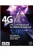4G: LTE/LTE-Advanced for Mobile Broadband