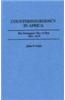 Counterinsurgency in Africa: The Portuguese Way of War, 1961-1974