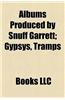 Albums Produced by Snuff Garrett: Gypsys, Tramps & Thieves