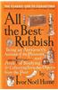 All the Best Rubbish: The Classic Ode to Collecting