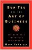 Sun Tzu and the Art of Business: Six Strategic Principles for Managers