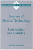 Sources of Medical Technology: Universities and Industry