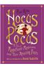 Hocus Pocus: A Tale of Magnificent Magicians and Their Amazing Feats
