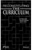 Reconstituting the Curriculum