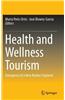 Health and Wellness Tourism