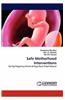 Safe Motherhood Interventions