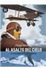 Al Asalto del Cielo: La Leyenda de la Aeropostal