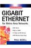 Gigabit Ethernet for Metro Area Networks