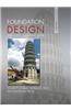 Foundation Design: Principles and Practices