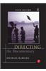 Directing the Documentary