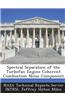Spectral Separation of the Turbofan Engine Coherent Combustion Noise Component