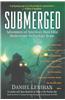 Submerged: Adventures of America's Most Elite Underwater Archeology Team
