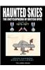 Haunted Skies Volume Six
