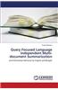 Query Focused Language Independent Multi-Document Summarization