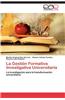 La Gestion Formativa Investigativa Universitaria