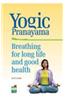 Yogic Pranayama