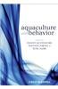 Aquaculture and Behavior