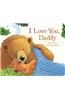 I Love You Daddy