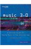 Music 3.0: A Survival Guide for Making Music in the Internet Age