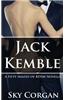 Jack Kemble: A Fifty Shades of Bdsm Novella