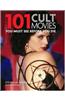 101 Cult Movies