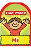 God Made Me