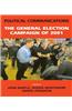 Political Communications: The General Election Campaign of 2001