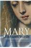 Mary, in Her Own Words: The Mother of God in Scripture