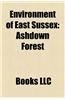 Environment of East Sussex: Gardens in East Sussex, Nature Reserves in East Sussex, Protected Areas of East Sussex