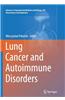 Lung Cancer and Autoimmune Disorders