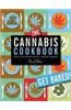 The Cannabis Cookbook: Over 35 Tasty Recipes for Meals, Munchies, and More