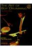 The Art of Bop Drumming: Book & CD [With CD]