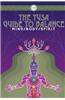 The Yusa Guide to Balance: Mind Body Spirit