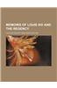 Memoirs of Louis XIV and the Regency Volume 1