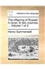 The offspring of Russell. A novel. In two volumes. ...  Volume 1 of 2
