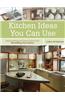 Kitchen Ideas You Can Use: Inspiring Designs & Clever Solutions for Remodeling Your Kitchen
