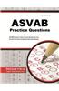 ASVAB Practice Questions: ASVAB Practice Tests & Exam Review for the Armed Services Vocational Aptitude Battery